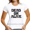 Camiseta feminina baby look Dead or Alive - Imagem 2