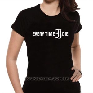 Camiseta feminina baby look Every Time I Die