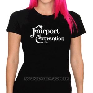 Camiseta Feminina Baby Look Fairport Convention