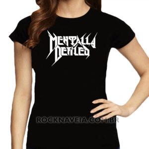 Camiseta feminina baby look Mentally Defiled