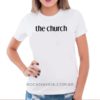Camiseta Feminina Baby Look The Church - Image 2